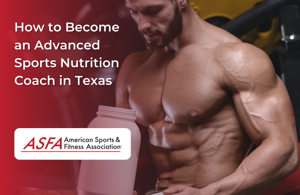 How to Become an Advanced Sports Nutrition Coach in Texas
