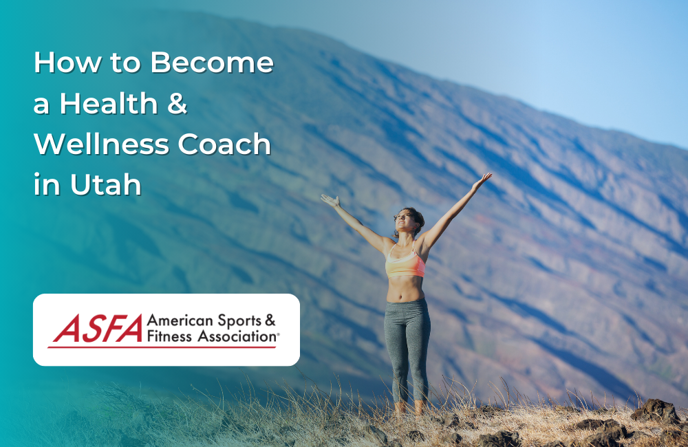 How to Become a Health & Wellness Coach in Utah