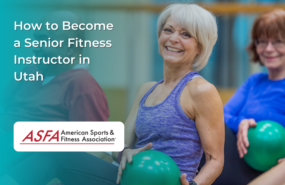 How to Become a Senior Fitness Instructor in Utah