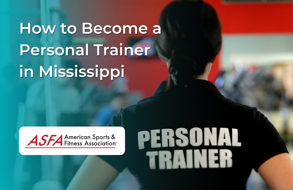 How to a Personal Trainer in Mississippi