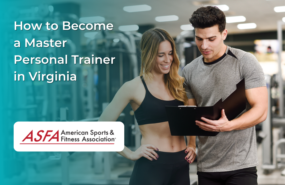 How to Become a Master Personal Trainer in Virginia