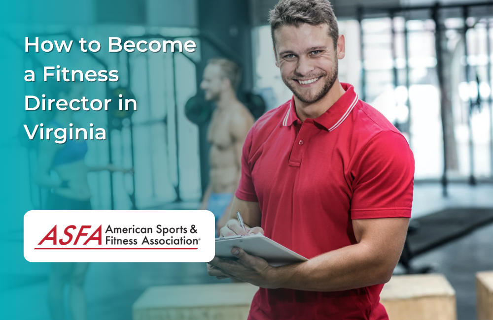 How to Become a Fitness Director in Virginia