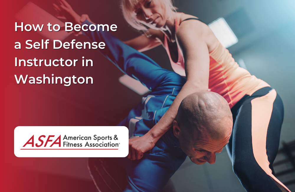 How to Become a Self Defense Instructor in Washington