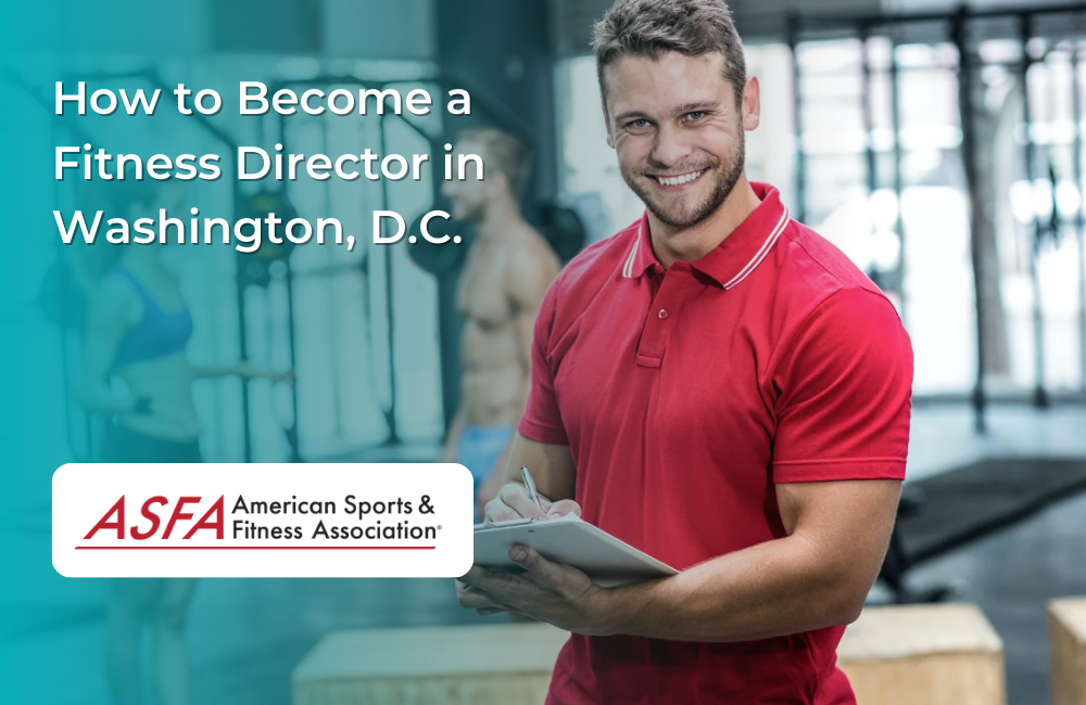 How to Become a Fitness Director in Washington, D.C.