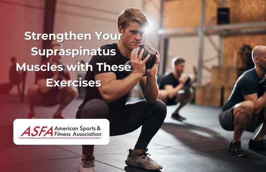 Strengthen Your Supraspinatus Muscles with These Exercises