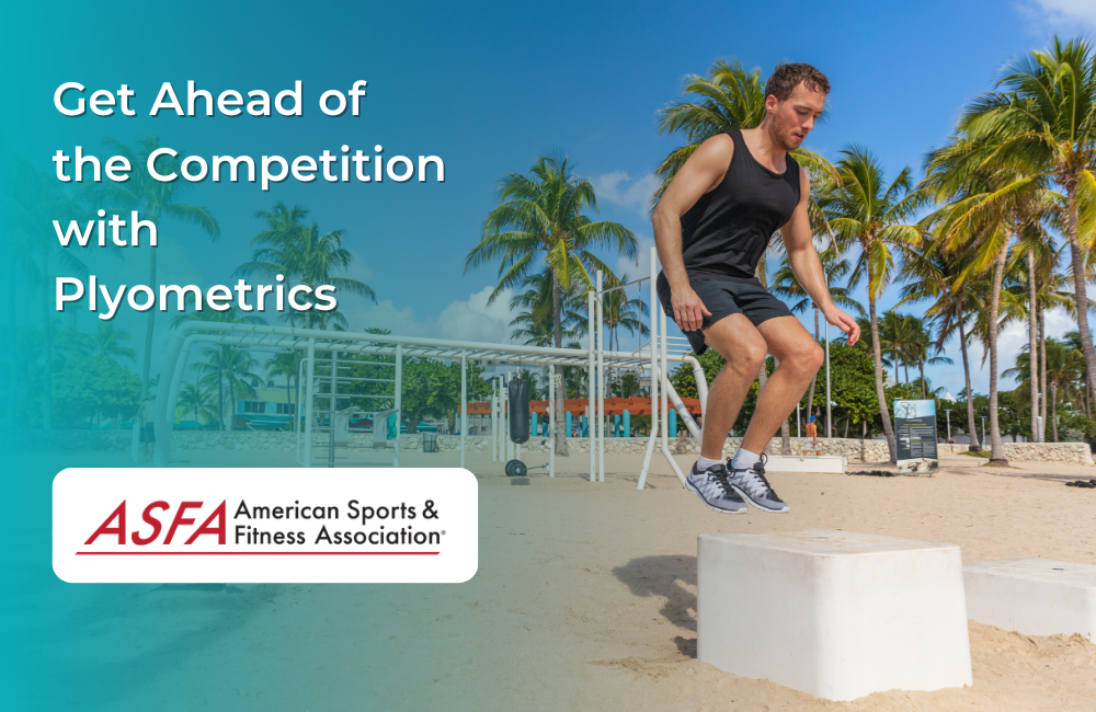 Get Ahead of the Competition with Plyometrics