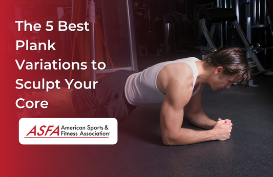 The 5 Best Plank Variations to Sculpt Your Core