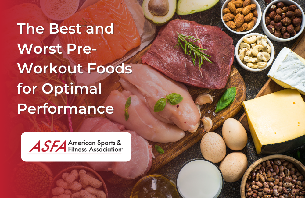 The Best and Worst Pre-Workout Foods for Optimal Performance
