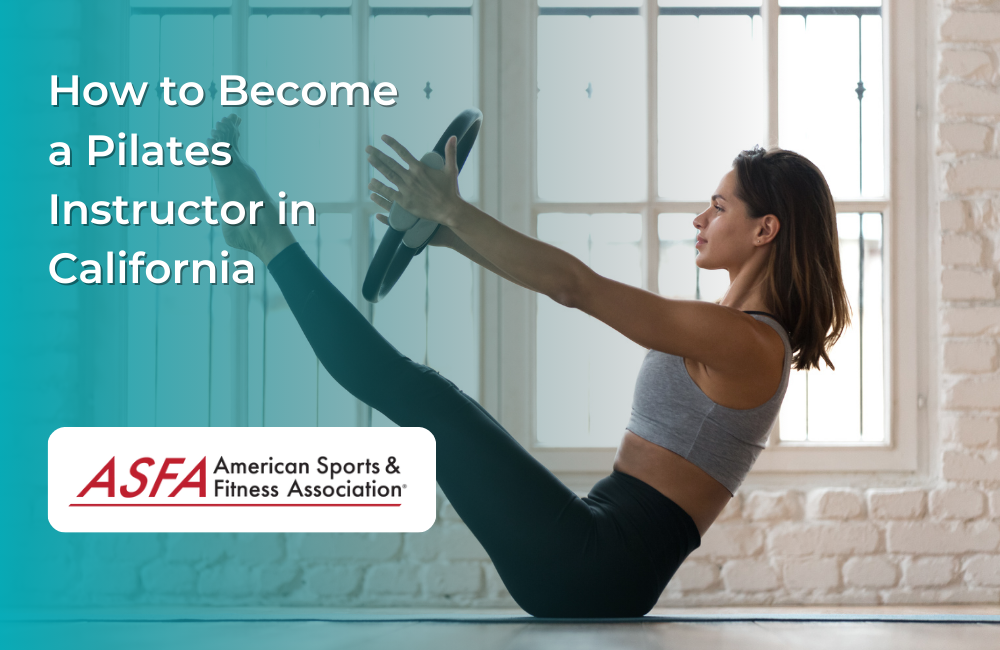 How to Become a Pilates Instructor in California