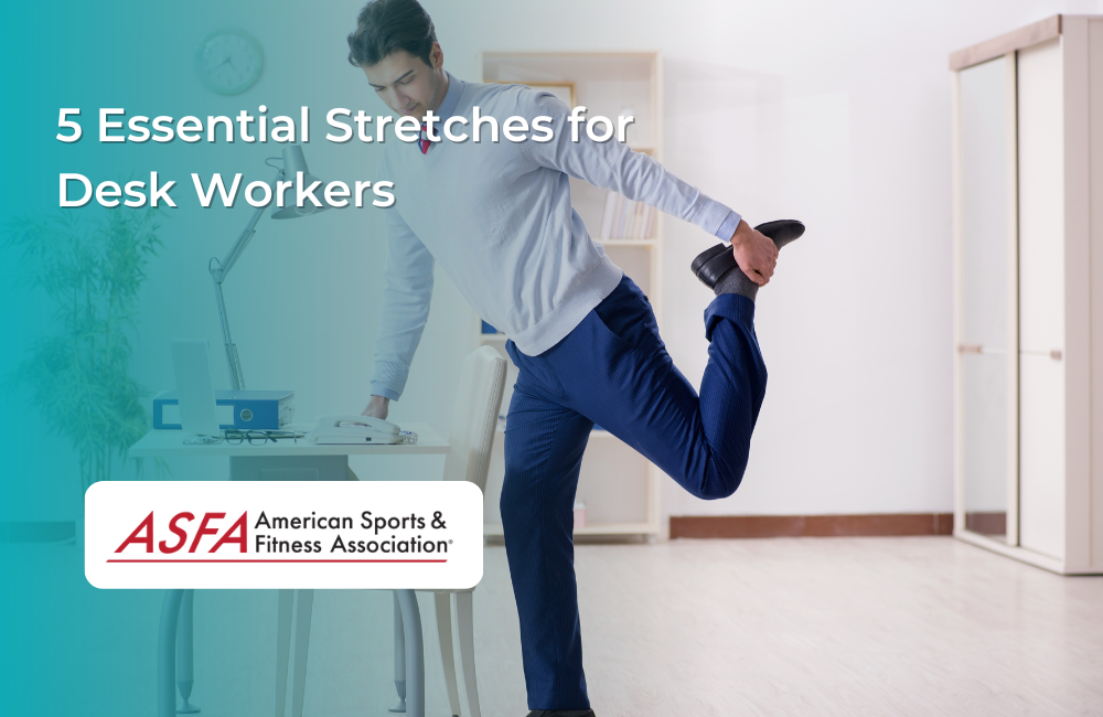 5 Essential Stretches for Desk Workers