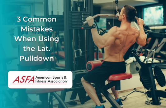 3 Common Mistakes When Using the Lat. Pulldown
