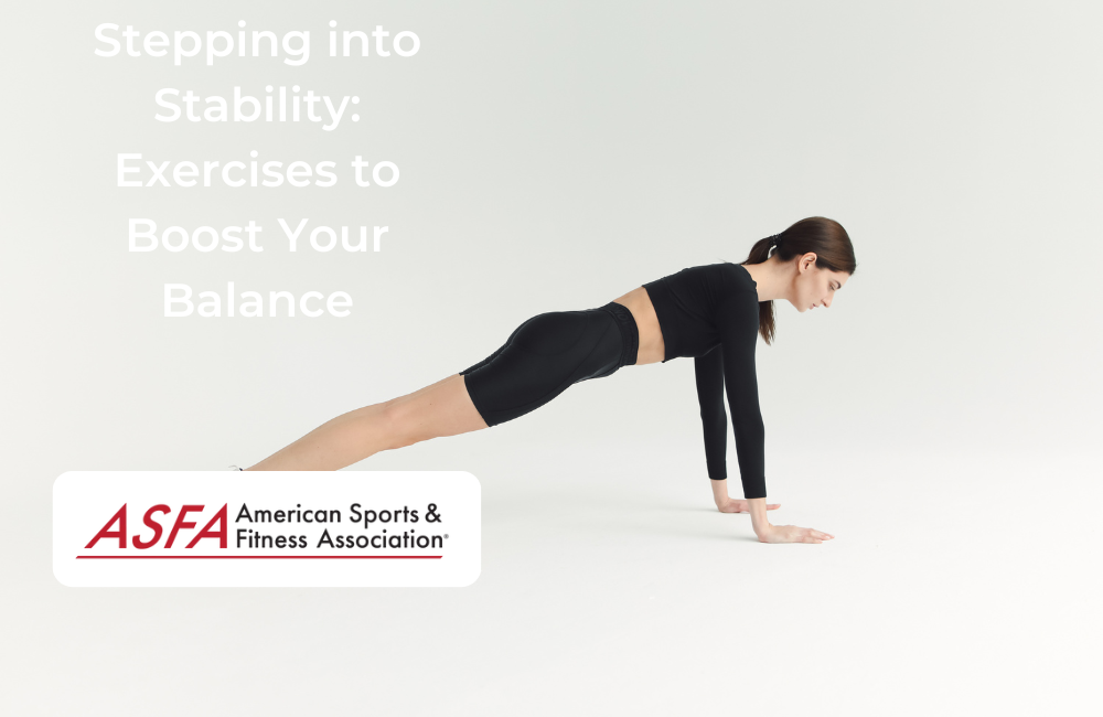 Stepping into Stability: Exercises to Boost Your Balance