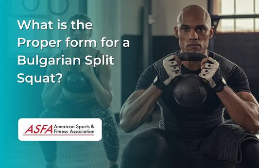 What is Proper form for a Bulgarian Split Squat?