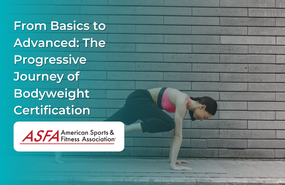 From Basics to Advanced: The Progressive Journey of Bodyweight Certification