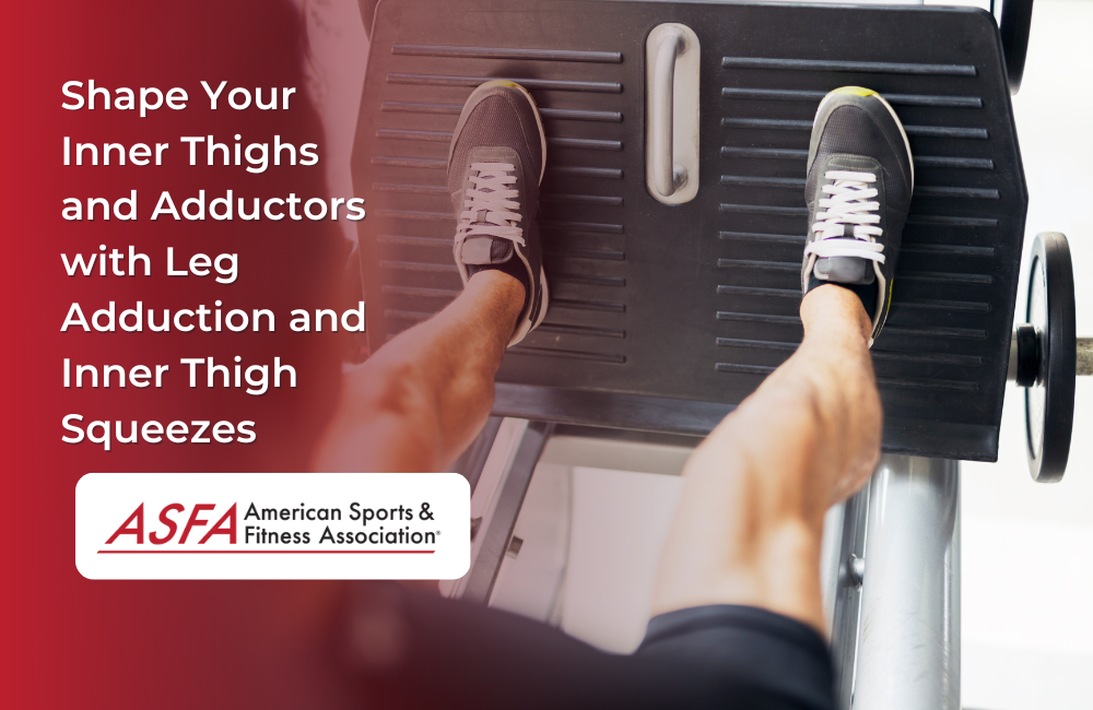 Shape Your Inner Thighs and Adductors with Leg Adduction and Inner Thigh Squeezes