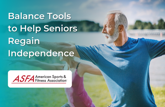 7 Balance Tools That Will Help Seniors Regain Their Independence