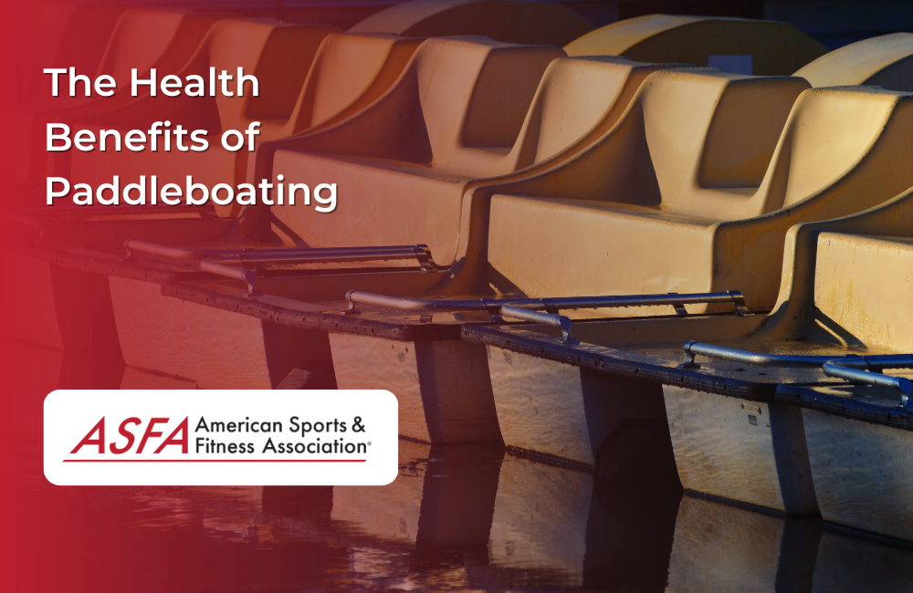 The Health Benefits of Paddleboating