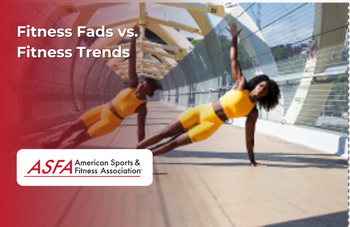 Fitness Fads vs. Fitness Trends