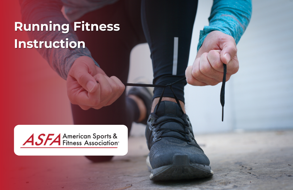 Running Fitness Instruction | ASFA