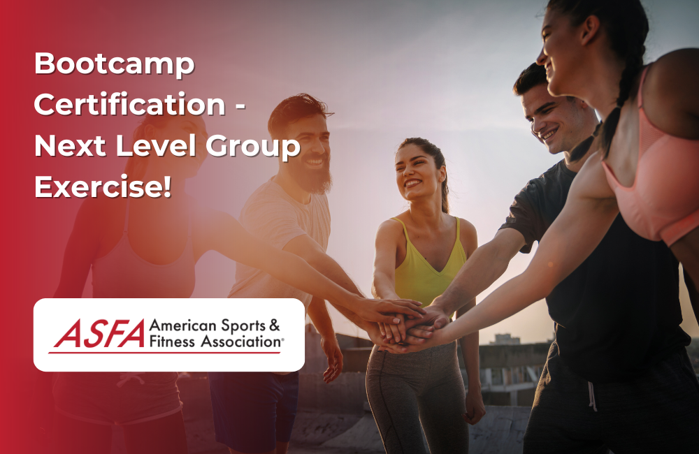 ASFA Fitness Blog: Bootcamp Certification - Next Level Group Exercise!