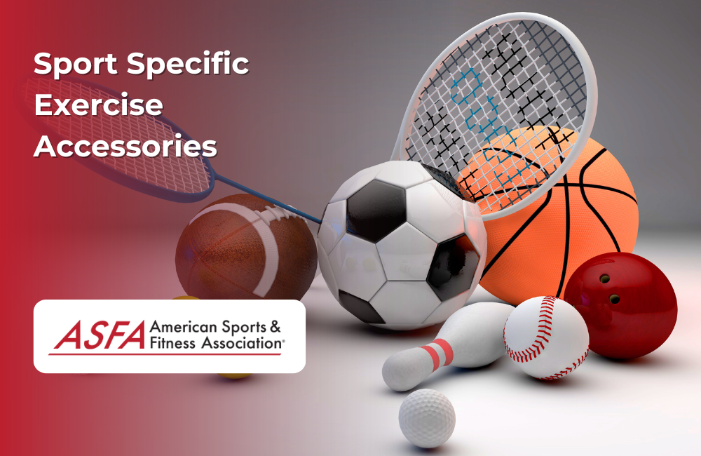 ASFA Fitness Blog: Sport Specific Exercise Accessories