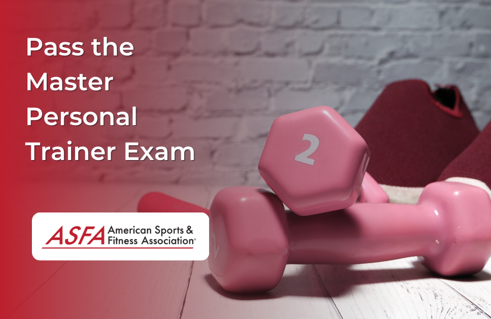 Don't Let the Master Personal Trainer Exam Get the Best of You