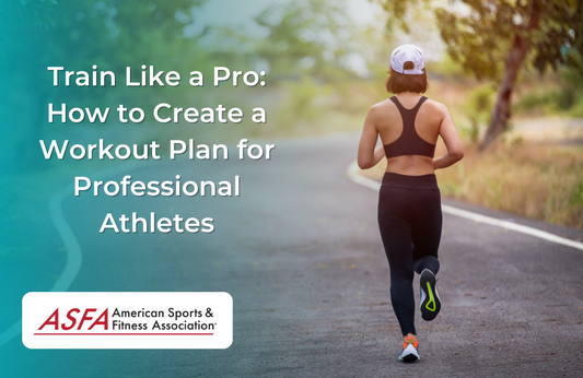 Train Like a Pro: How to Create a Workout Plan for Professional Athletes