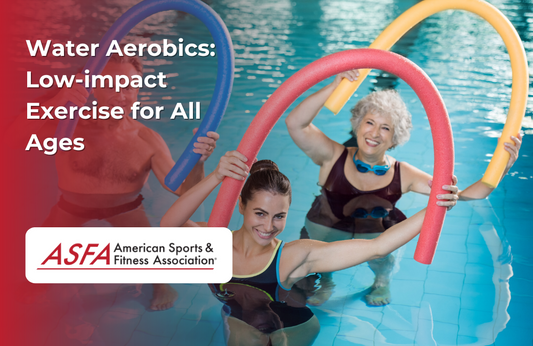 ASFA Fitness Blog: Water Aerobics:  Low-impact Exercise for All Ages