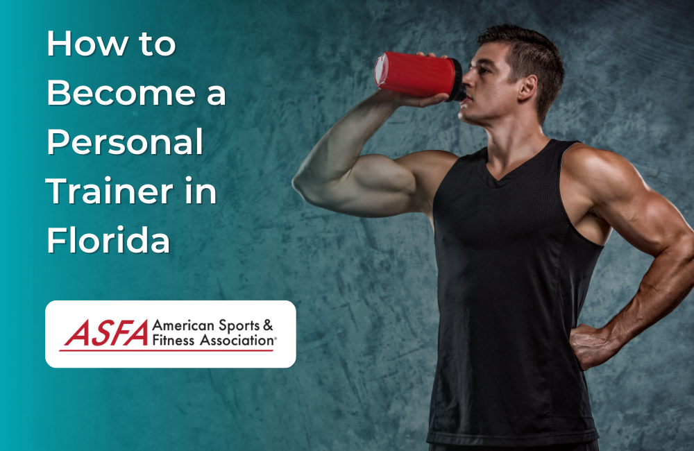 How to become a personal trainer in Florida