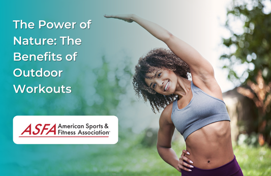 The Power of Nature: The Benefits of Outdoor Workouts