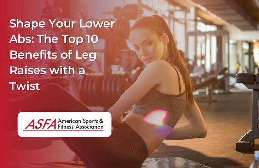 Shape Your Lower Abs: The Top 10 Benefits of Leg Raises with a Twist