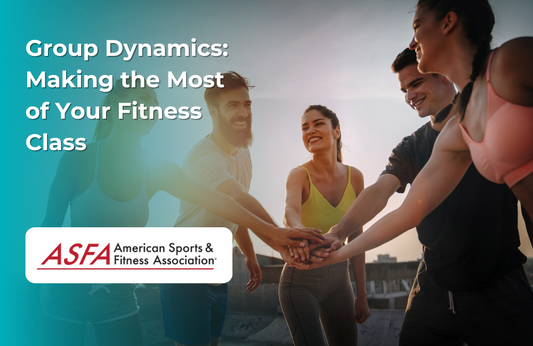 Group Dynamics: Making the Most of Your Fitness Class
