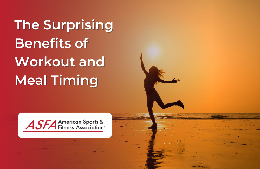 The Surprising Benefits of Workout and Meal Timing