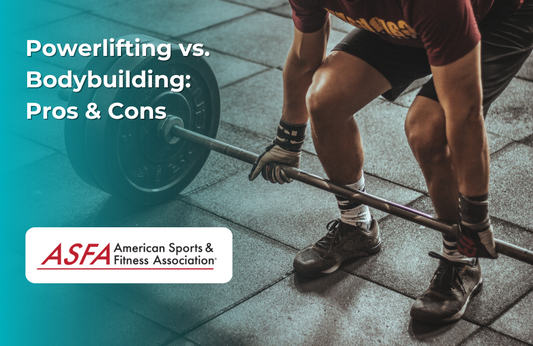 ASFA Fitness Blog: Powerlifting vs. Bodybuilding: Pros & Cons