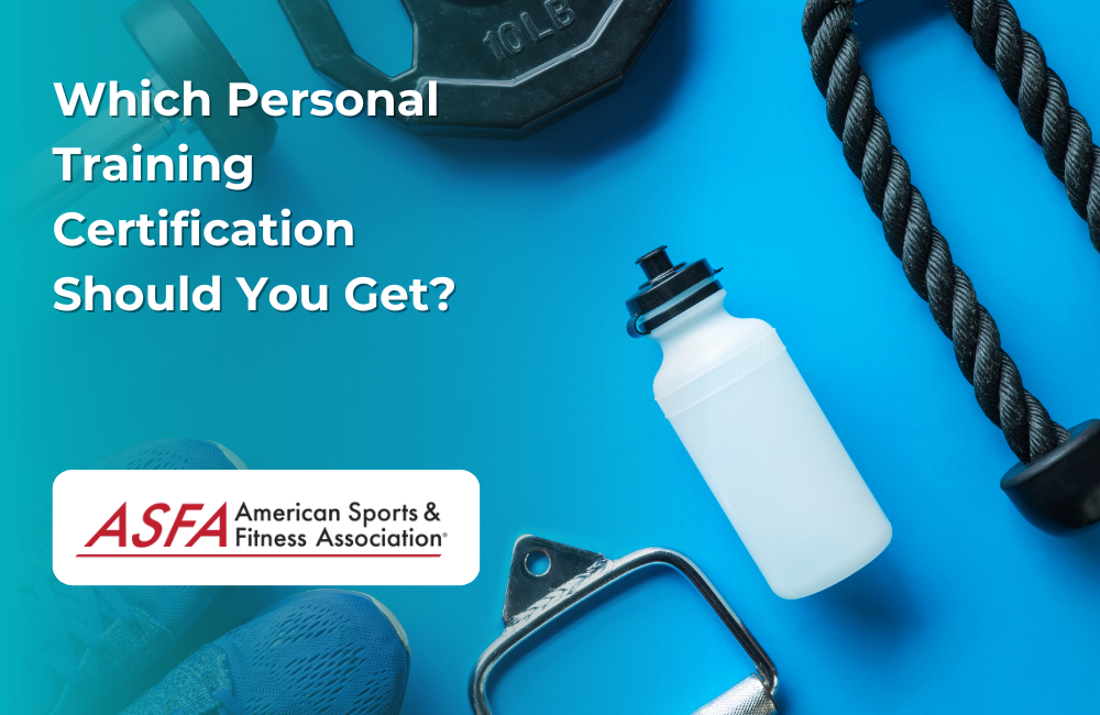 ASFA PERSONAL TRAINER & FITNESS CERTIFICATIONS