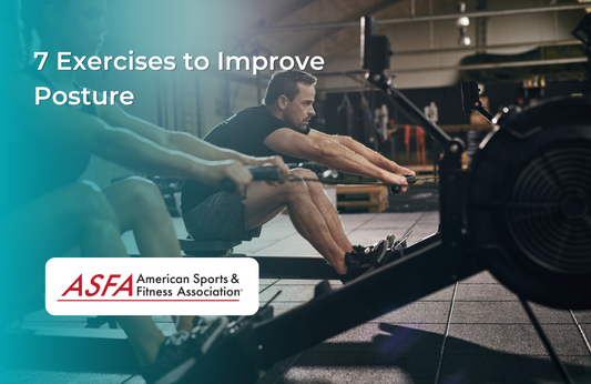 7 Exercises to Improve Posture