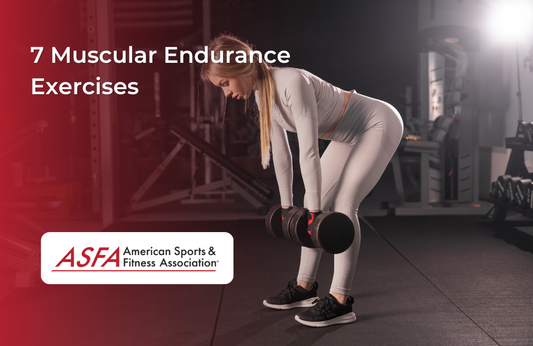 7 Muscular Endurance Exercises