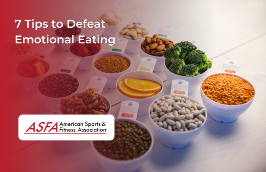 7 Tips to Defeat Emotional Eating