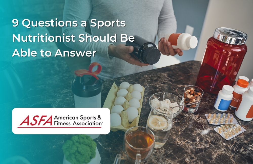 9 Questions a Sports Nutritionist Should Be Able to Answer