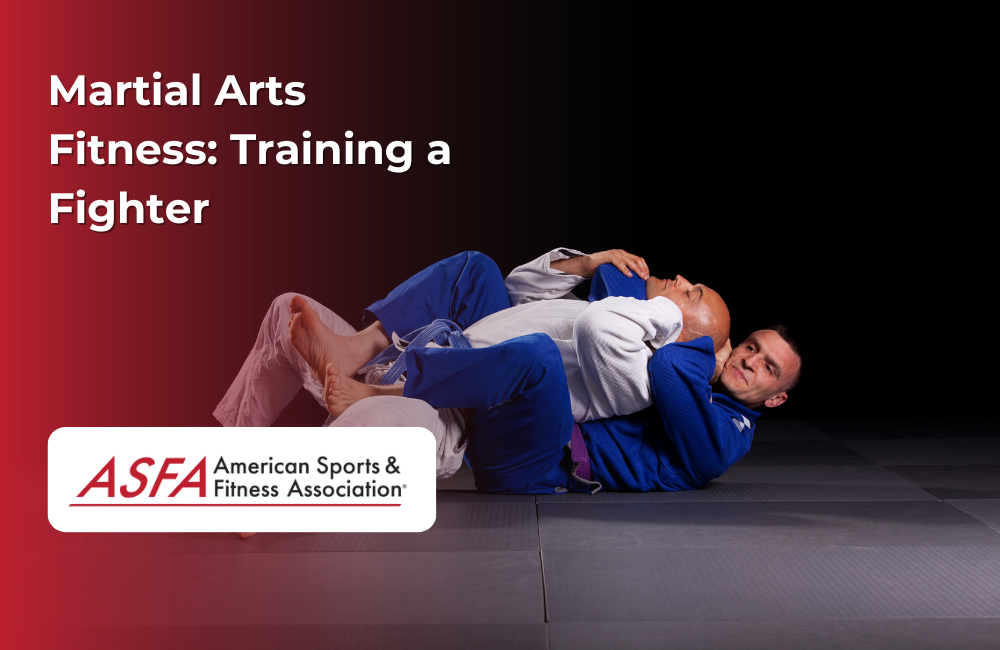 ASFA Fitness Blog: Martial Arts Fitness: Training a Fighter