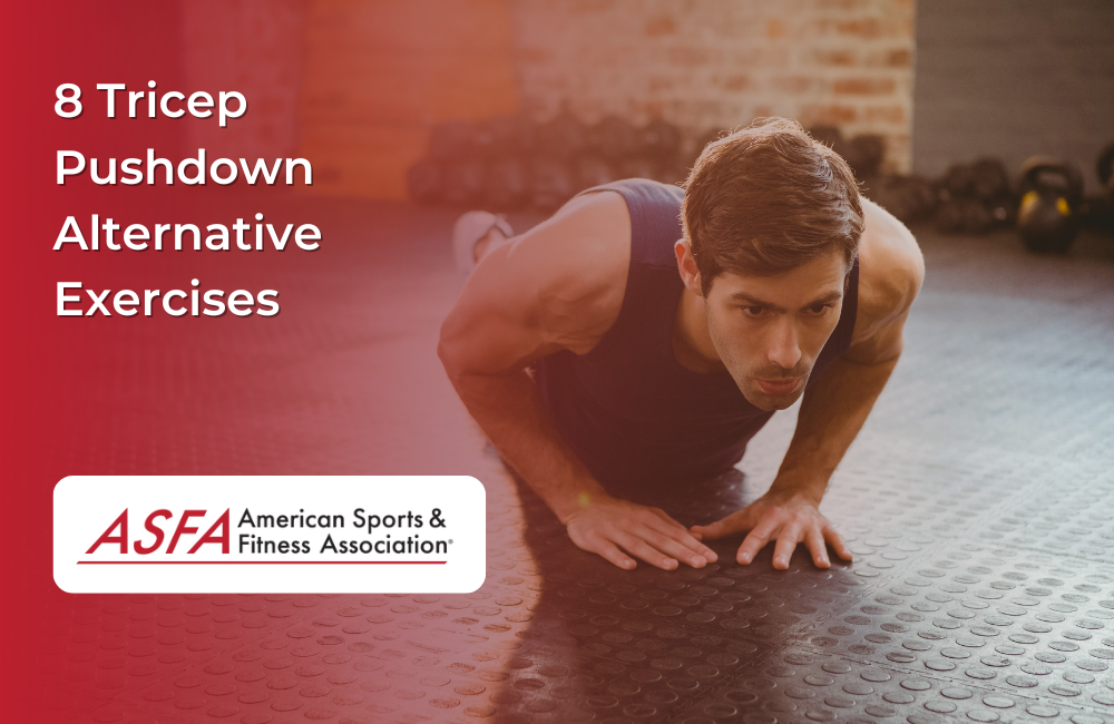 Different tricep pushdown alternative exercises.