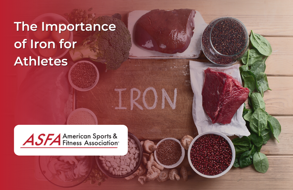 ASFA Fitness Blog: The Importance of Iron for Athletes