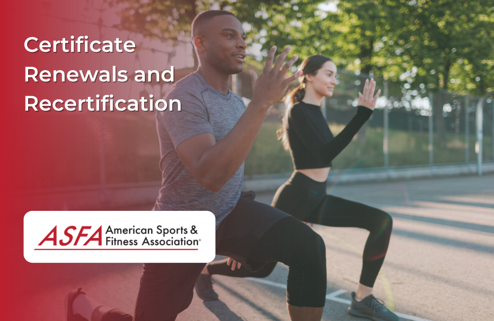 ASFA Fitness Blog: Certificate Renewals and Recertification