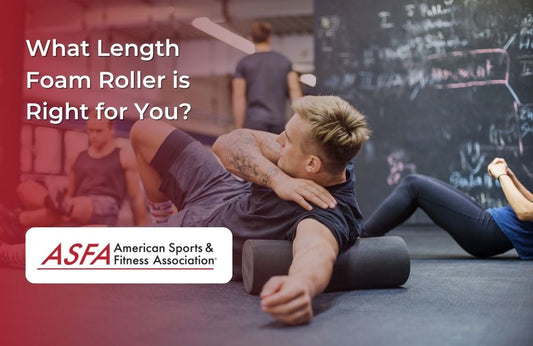 What Length Foam Roller is Right for You?