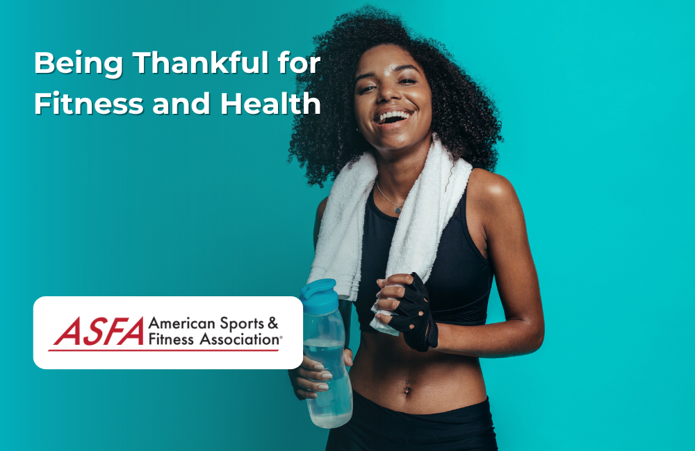 Thankful for Health & Fitness