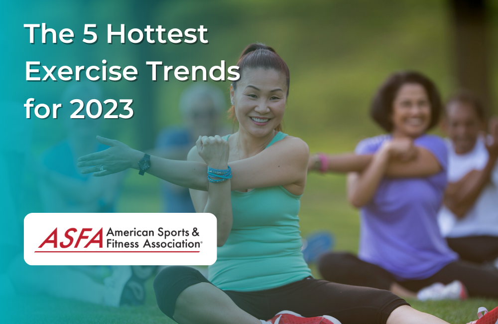 The Hottest Exercises Trends for 2023 