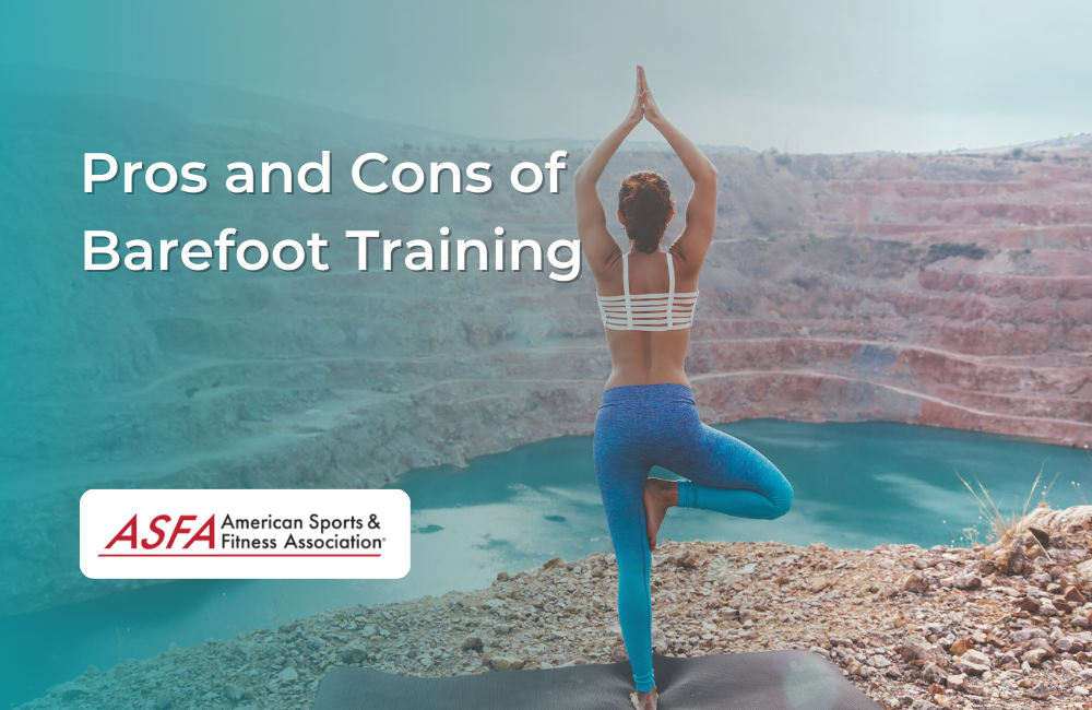 Pros and Cons of Barefoot Training