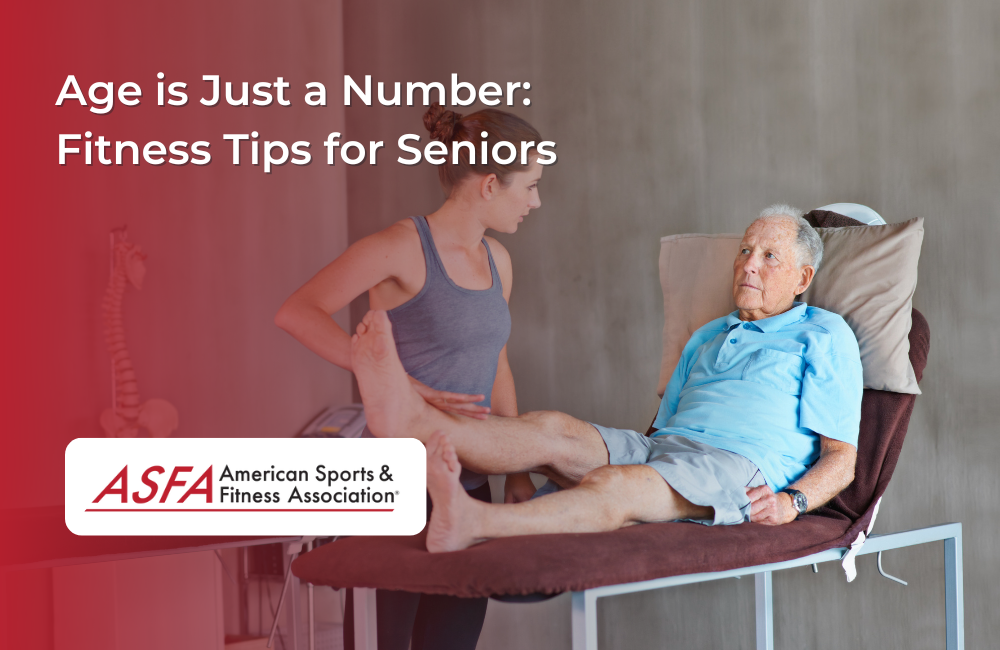 Age is Just a Number: Fitness Tips for Seniors