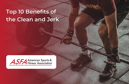 Top 10 Benefits of Clean and Jerks for Full-Body Speed and Power