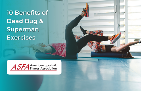 10 Benefits of Dead Bug and Superman Exercises for Your Abs and Lower Back